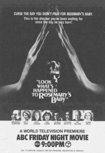 Look What Happened To Rosemary’s Baby (1976) – Mid-Life Crisis Task Force